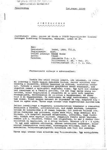 Részlet a Deportáltakat Gondozó Országos Bizottság által felvett jegyzőkönyvekből (Forrás: DEGOB-jegyzőkönyvek: 1277, MZSL)
